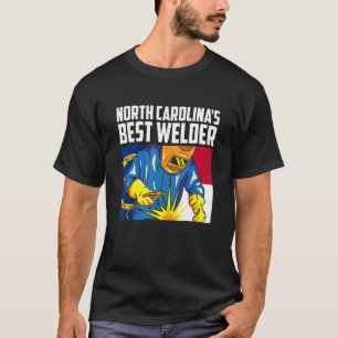 North Carolinas bester Welder Ironworker Ironsmith T-Shirt