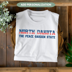 North Dakota Patriotic Peace Garden Staat Custom T-Shirt