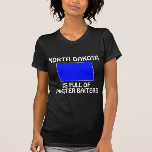 North Dakota - Voller Meisterköder T-Shirt