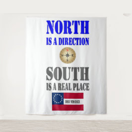 NORTH ist eine Richtung, SÜDLICH ist ein ECHTER OR Wandteppich