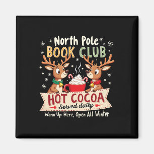 North Pole Book Club Hot Cocoa Täglich Xmas R Magnet