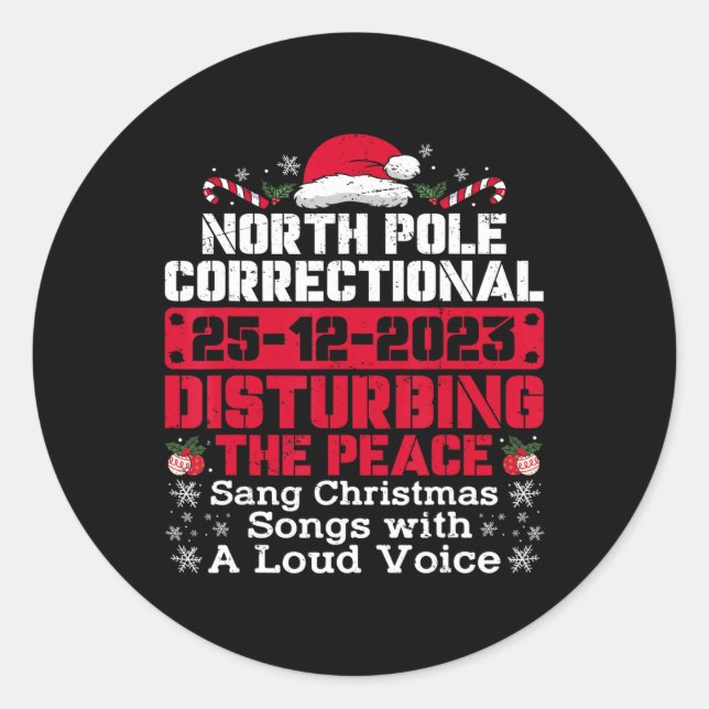 North Pole Correctional sang Weihnachtslieder mit Runder Aufkleber (Vorderseite)