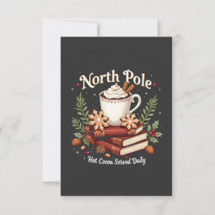 North Pole Hot Cocoa serviert Täglich Weihnachten Dankeskarte