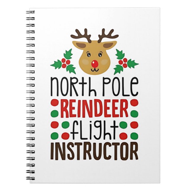North Pole Reindeer Flight Instructor Christmas  Notizblock (Vorderseite)