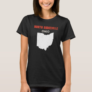NORTH RIDGEVILLE Ohio USA Staat America Travel Ohi T-Shirt