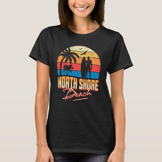 North Shore Hawaii Beach Surfing Summer Vacation T-Shirt (Vorderseite)