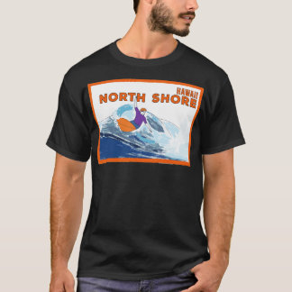 North Shore Hawaii T-Shirt