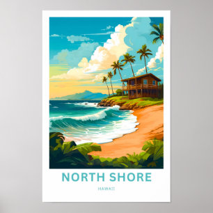 North Shore Hawaii Travel Print Poster