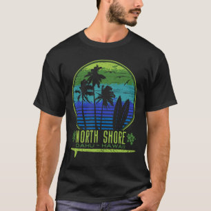 North Shore Oahu - Hawaii Souvenir Surfen Stil T-Shirt