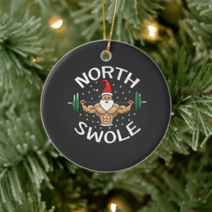 North Swole Funny Muscle Weihnachtsfeierliche Fitn Keramik Ornament