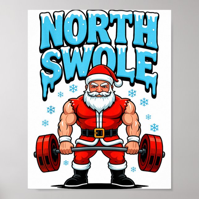 North Swole Santa Funny Christmas Gym Workout Lift Poster (Vorne)
