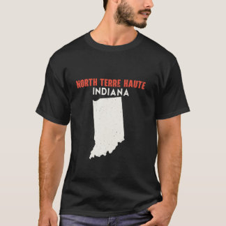 North Terre Haute Indiana USA Staat America Travel T-Shirt