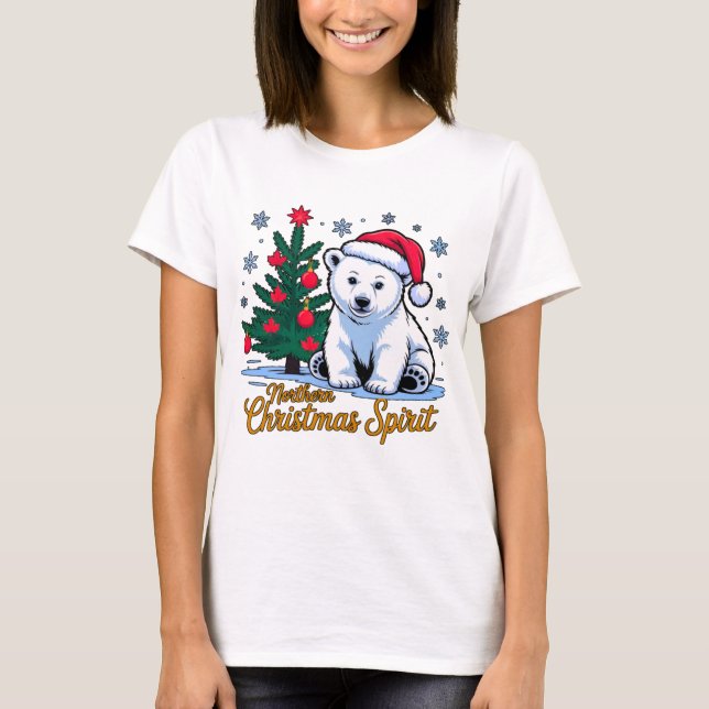 Northern Christmas Spirit & Canadian Christmas T-Shirt (Vorderseite)