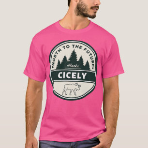 Northern Exposure Cicely Alaska Elch Fleischman T T-Shirt