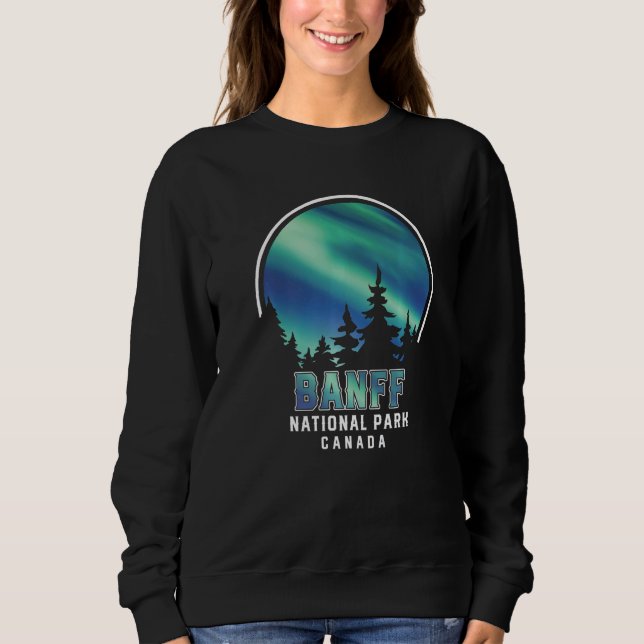 Northern Lights Viewing Vacation Banff Canada   Sweatshirt (Vorderseite)
