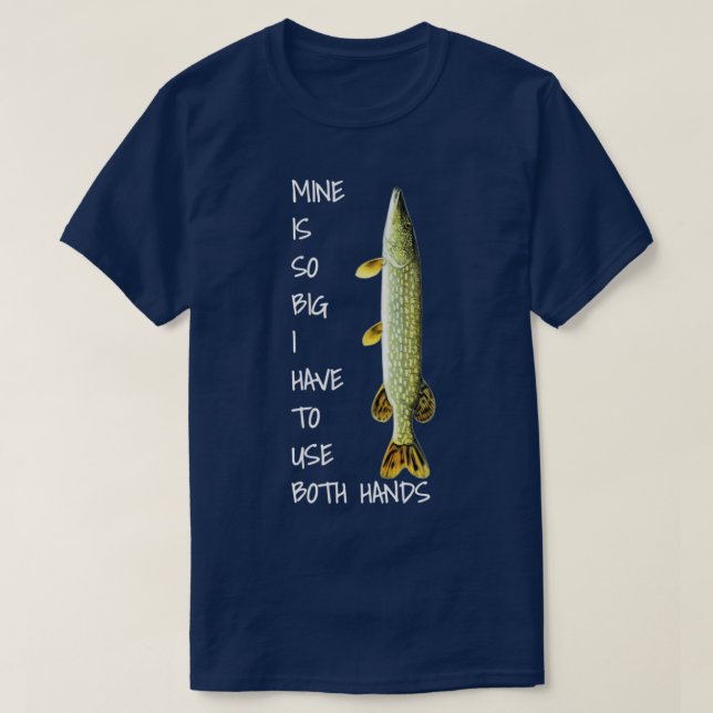 Northern Pike Angelmine so groß T-Shirt (Design vorne)