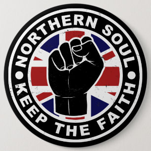 Northern Soul - Keep The Faith Button