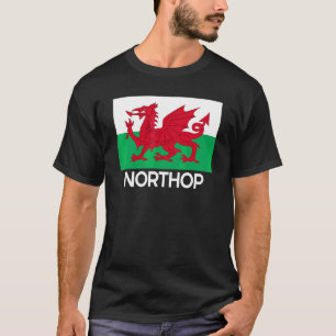 Northop Wales Welsh Flag Baner Y Ddraig Goch T-Shirt