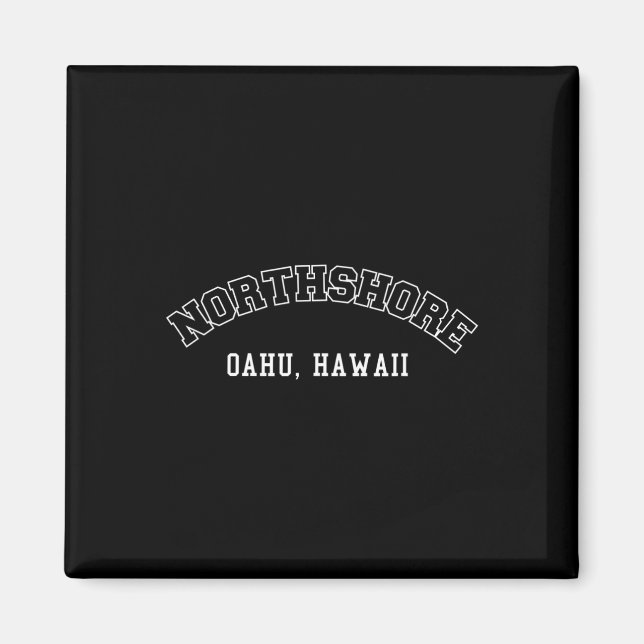 Northshore Oahu Hawaii Magnet (Vorne)