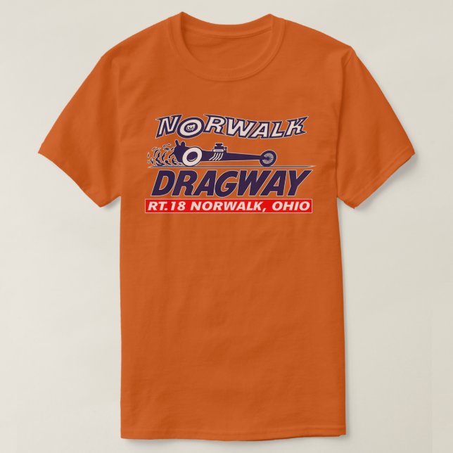 Norwalk Dragway Ohio Drag Strip T-Shirt (Design vorne)