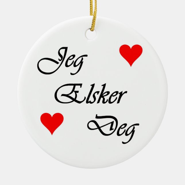 Norweger "ich Liebe Sie" Norsk "Jeg Elsker Grad " Keramik Ornament (Vorne)
