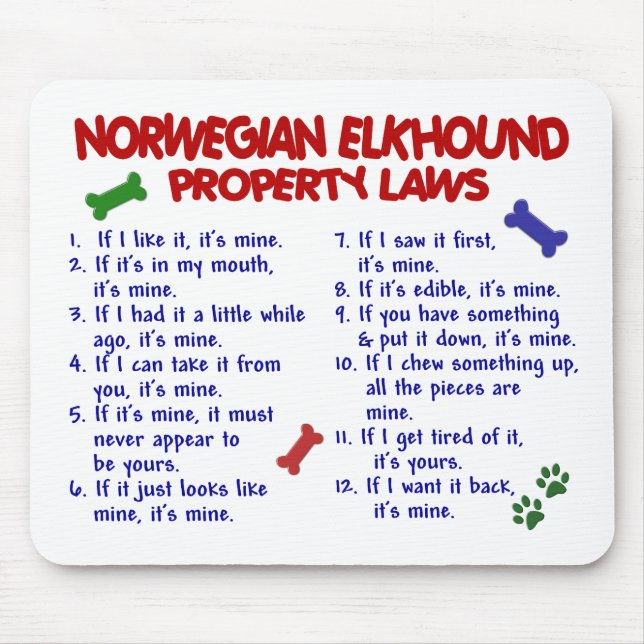 NORWEGISCHE ELKHOUND Eigentums-Gesetze 2 Mousepad (Vorne)