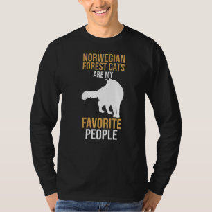 Norwegische Wälder sind meine Lieblingsvölker T-Shirt