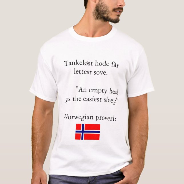 Norwegisches Sprichwort T-Shirt (Vorderseite)