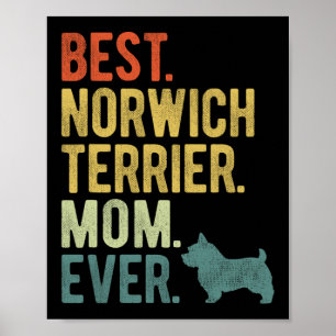 Norwich Terrier Mama Ever Dog liebt Muttertag Poster
