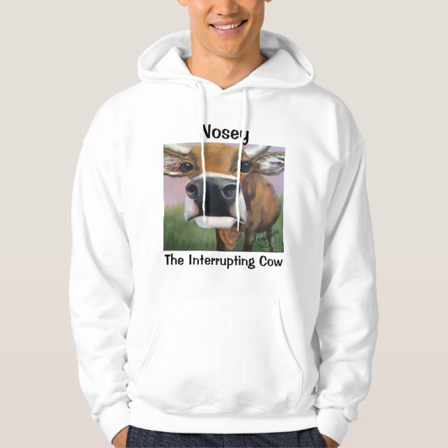 Nosey the Interrupting Cow Hoodie (Vorderseite)