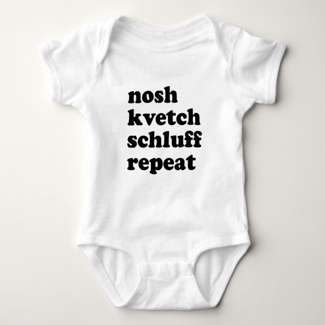 Nosh Kvetch Schluff Repeat Unisex Yiddish Baby Strampler (Vorderseite)