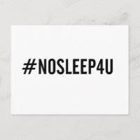 #NOSLEEP4U. Liebliche Babypostkarte, junge Mutter 