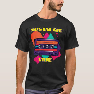 Nostalgic Vibe T-Shirt
