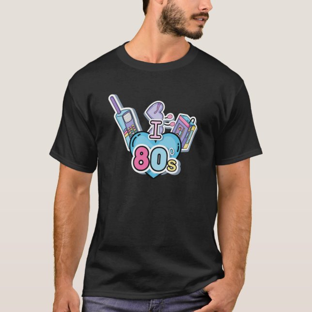 Nostalgische I-Liebe der 80er Trip Down Memory Lan T-Shirt (Vorderseite)