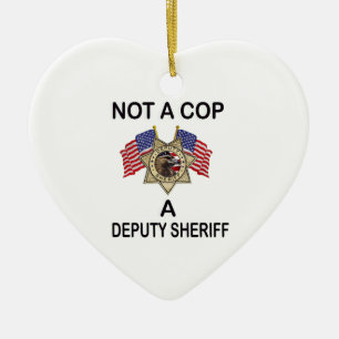 NOT_A_COP_A_SHERIFF KERAMIKORNAMENT