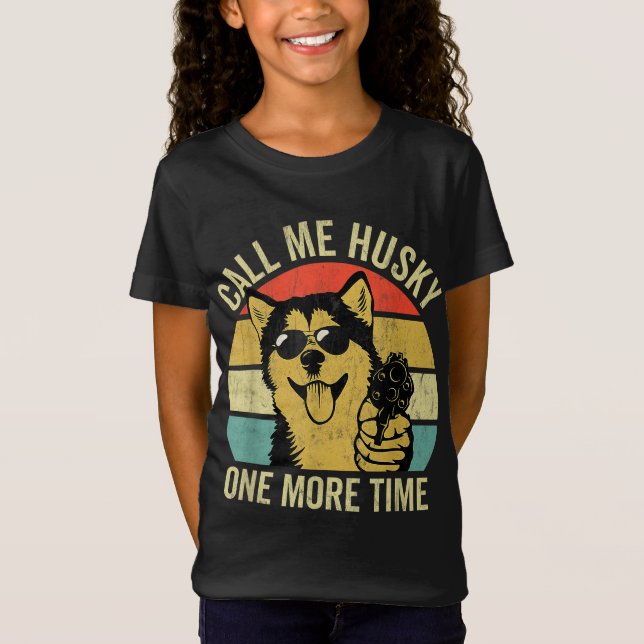 Not A Husky T-Shirt (Vorderseite)