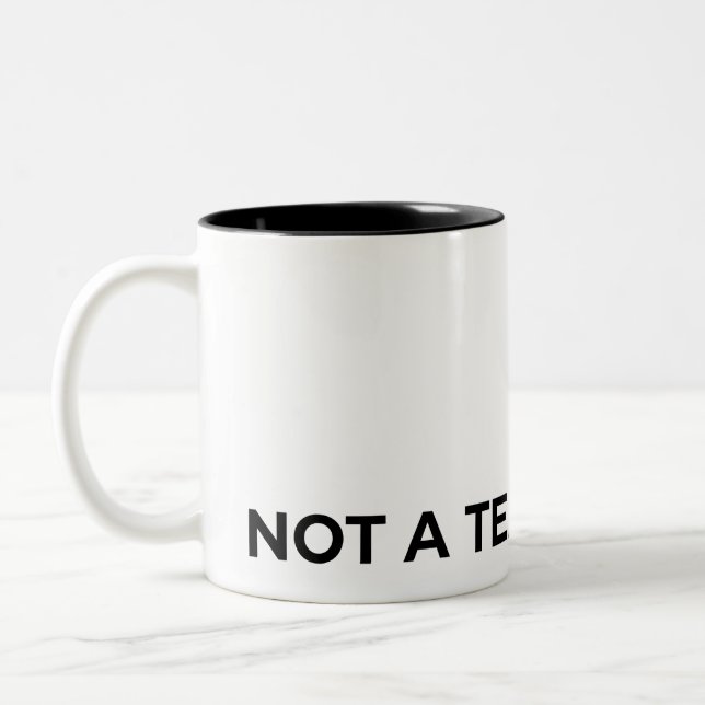 Not A Team Player Typographic Minimalist Zweifarbige Tasse (Links)