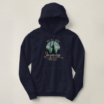 Not All Who Improvise Are Lost Hoodie