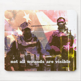 Not All Wounds are Visible PTSD  Mousepad