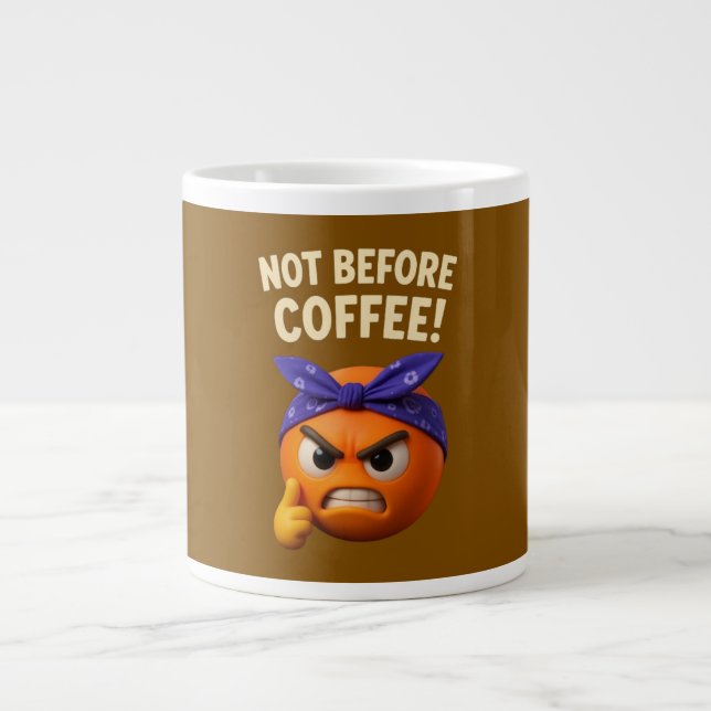 Not Before Coffee  Jumbo-Tasse (Vorderseite)