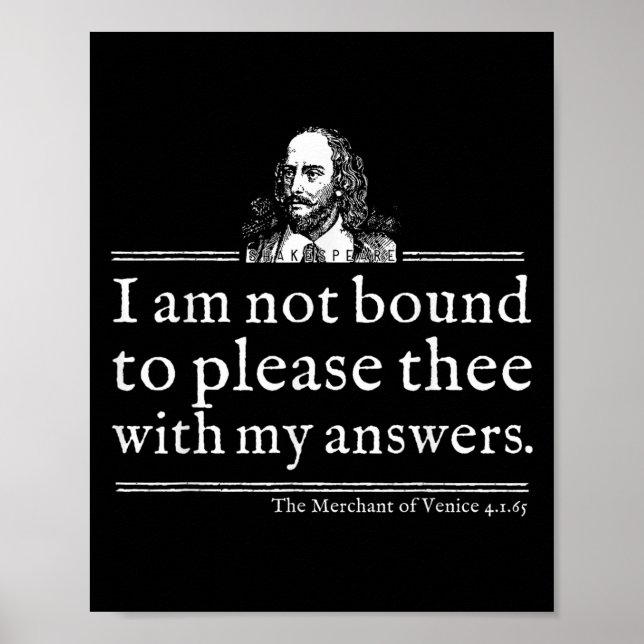 Not Bound To Please Shakespeare Quote Shirt Theate Poster (Vorne)