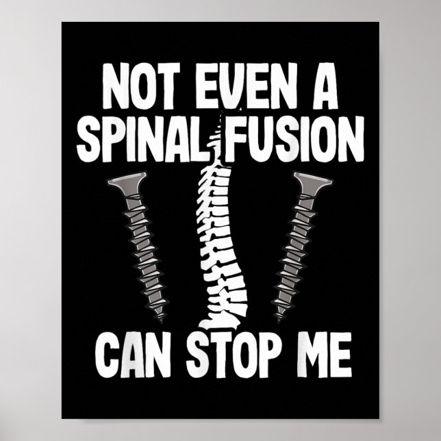 Not Even A Snal Fusion Can Stop Me Back Surgery Re Poster (Vorne)