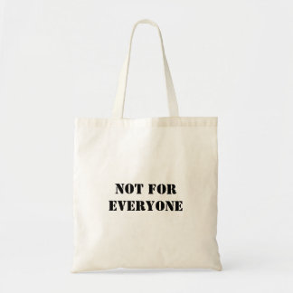 Not For Everyone Tote Bag | Minimal Tragetasche