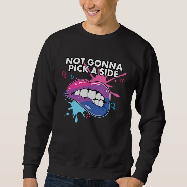 Not Gonna Pick a Side Bisexual Pride Bisexuality L Sweatshirt (Vorderseite)