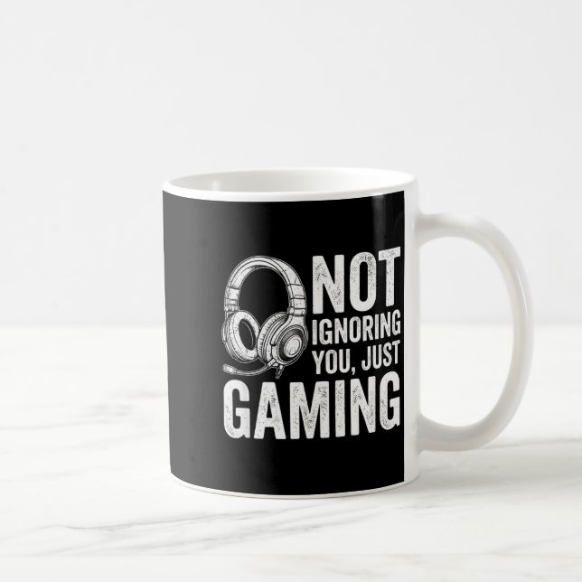 Not Ignoring You Gaming Headset Graphic Video Game Kaffeetasse (Rechts)