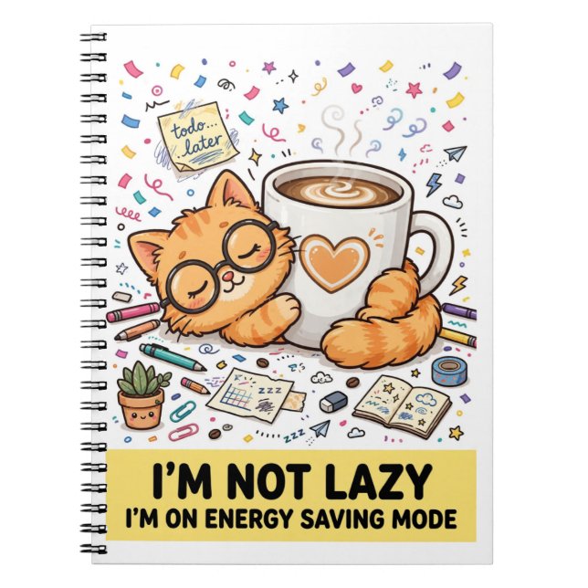 Not Lazy - Energy Saving Cat Notebook Notizblock (Vorderseite)