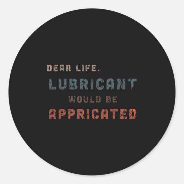 Not leidendes Vintages Lubricant wäre p Runder Aufkleber (Vorderseite)