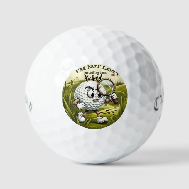 Not Lost I'm Hiding Golf Ball - Funny Personalized (Vorderseite)