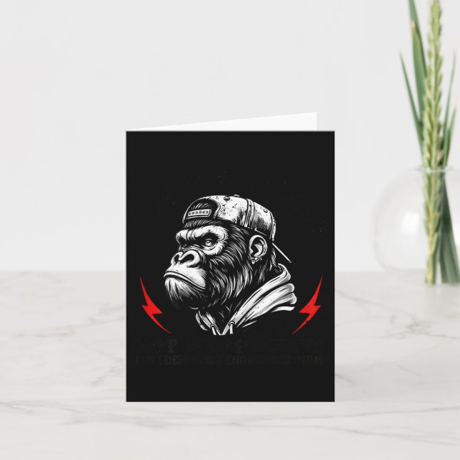 Not My Circus Not My Monkeys I Know All The Clowns Karte (Vorderseite)