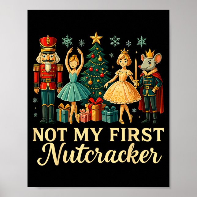 Not My First Nutcracker Sugar Plum Costume, Christ Poster (Vorne)